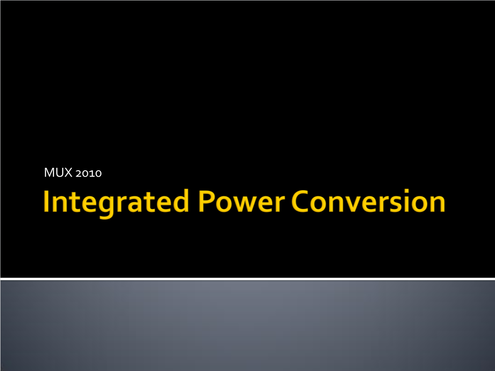 Integrated Power Conversion