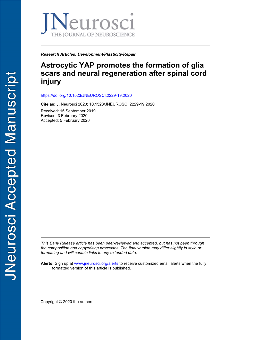 Astrocytic YAP Promotes the Formation of Glia Scars and Neural Regeneration After Spinal Cord Injury