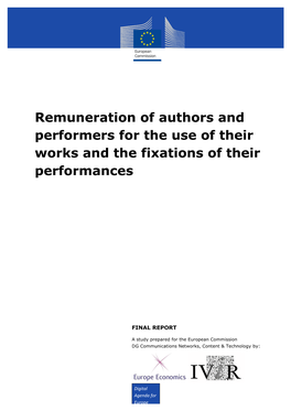 Remuneration of Authors and Performers for the Use of Their Works and the Fixations of Their Performances