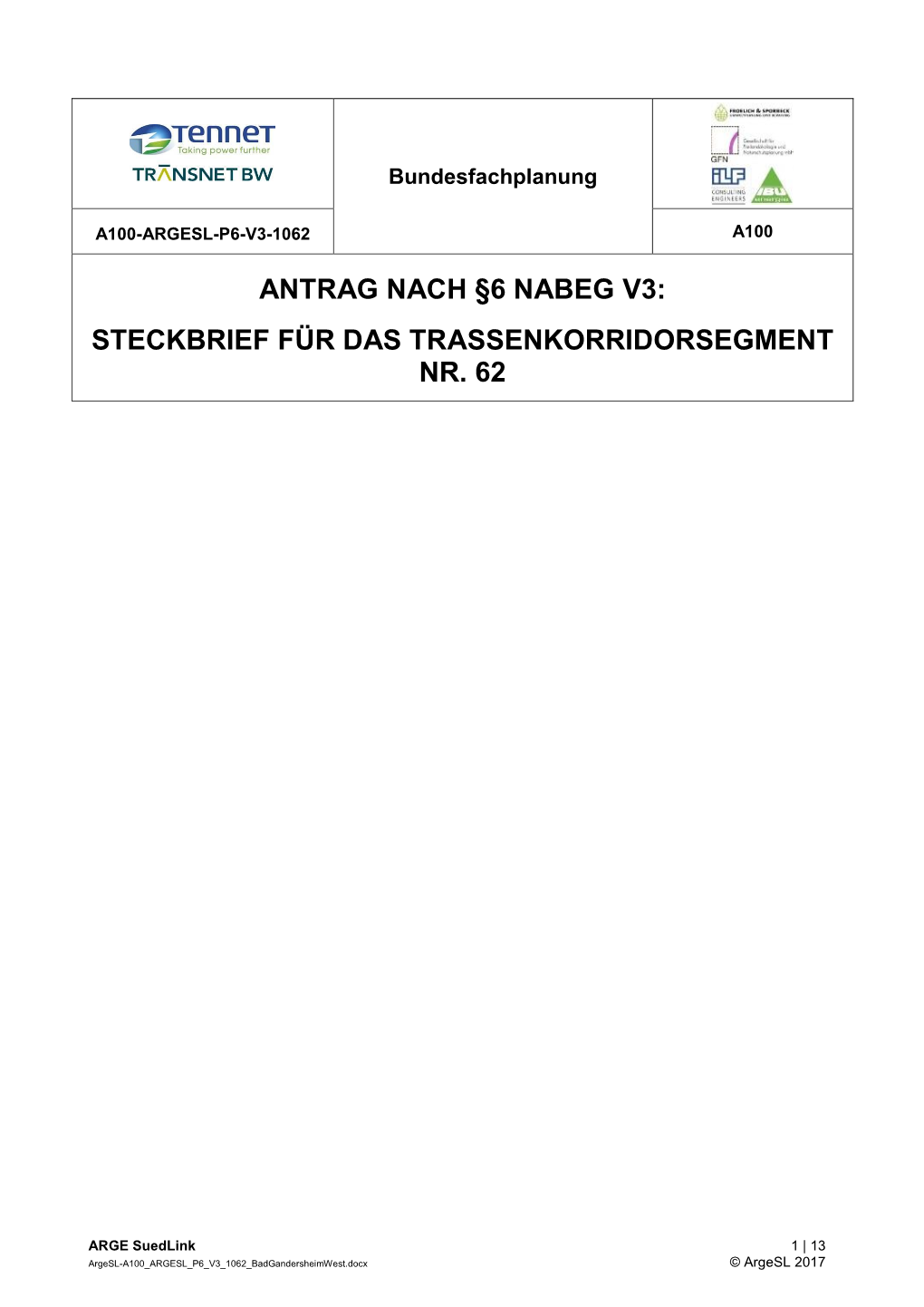 Antrag Nach §6 Nabeg V3: Steckbrief Für Das Trassenkorridorsegment Nr. 62