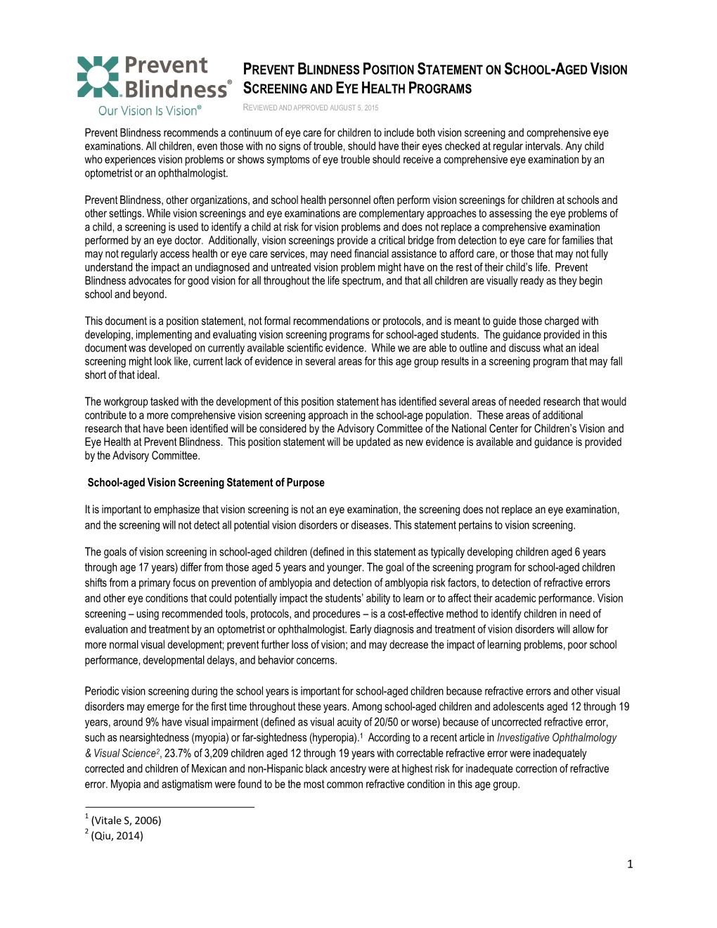 1 Prevent Blindness Position Statement on School-Aged