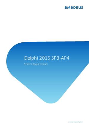 Delphi 2015 SP3-AP4 System Requirements