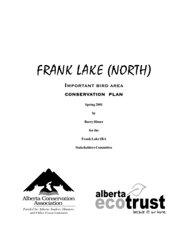 Frank Lake (North) Important Bird Area Conservation Plan