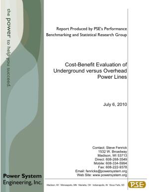 Cost-Benefit Evaluation of Underground Versus Overhead Power Lines