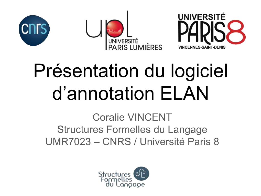 Présentation Du Logiciel D'annotation ELAN