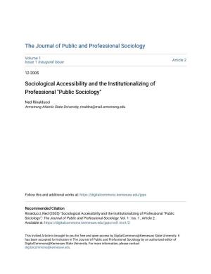 Sociological Accessibility and the Institutionalizing of Professional "Public Sociology"