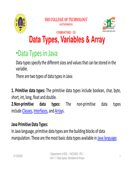 Data Types, Variables & Array •Data Types in Java