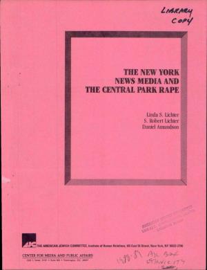 The New York News Media and the Central Park Rape
