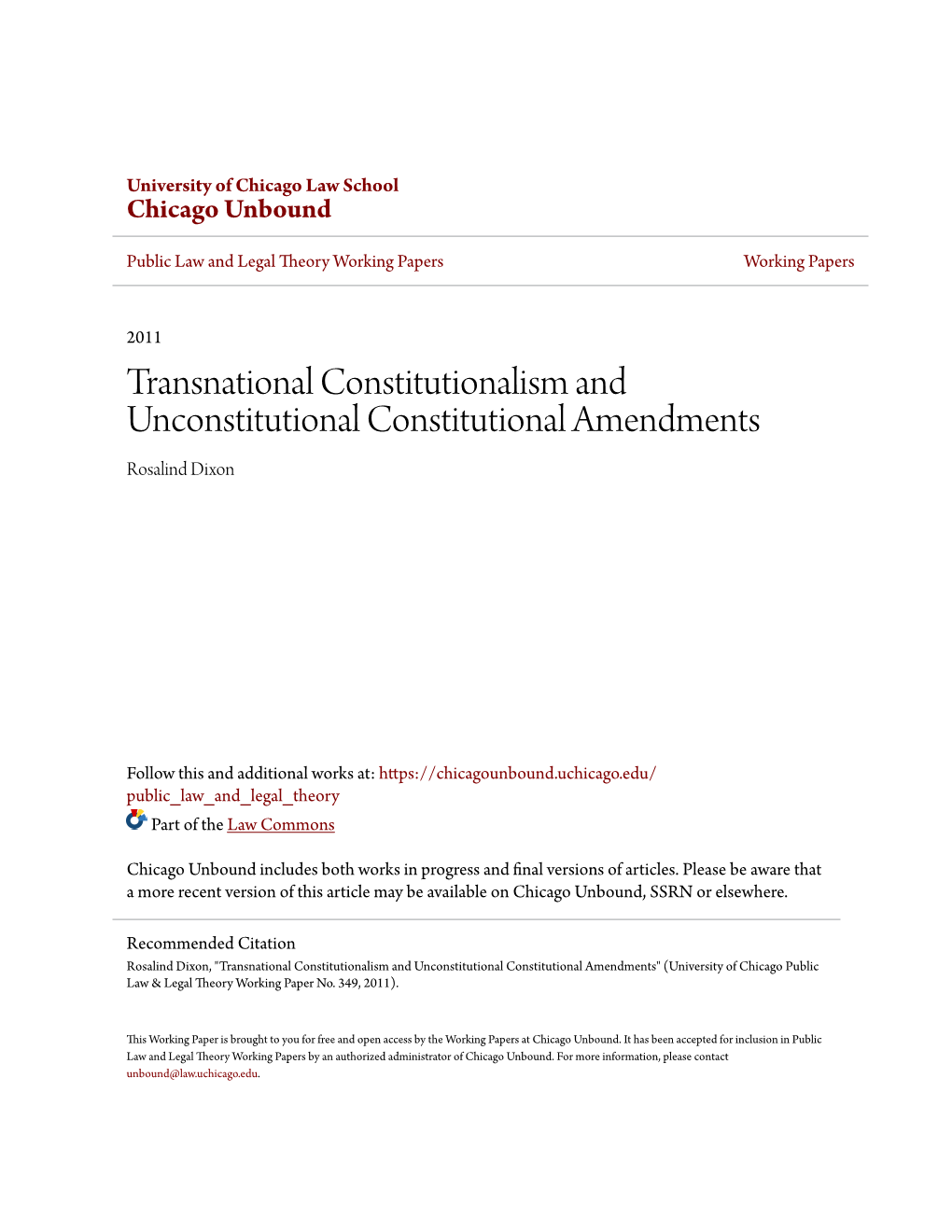 Transnational Constitutionalism and Unconstitutional Constitutional Amendments Rosalind Dixon