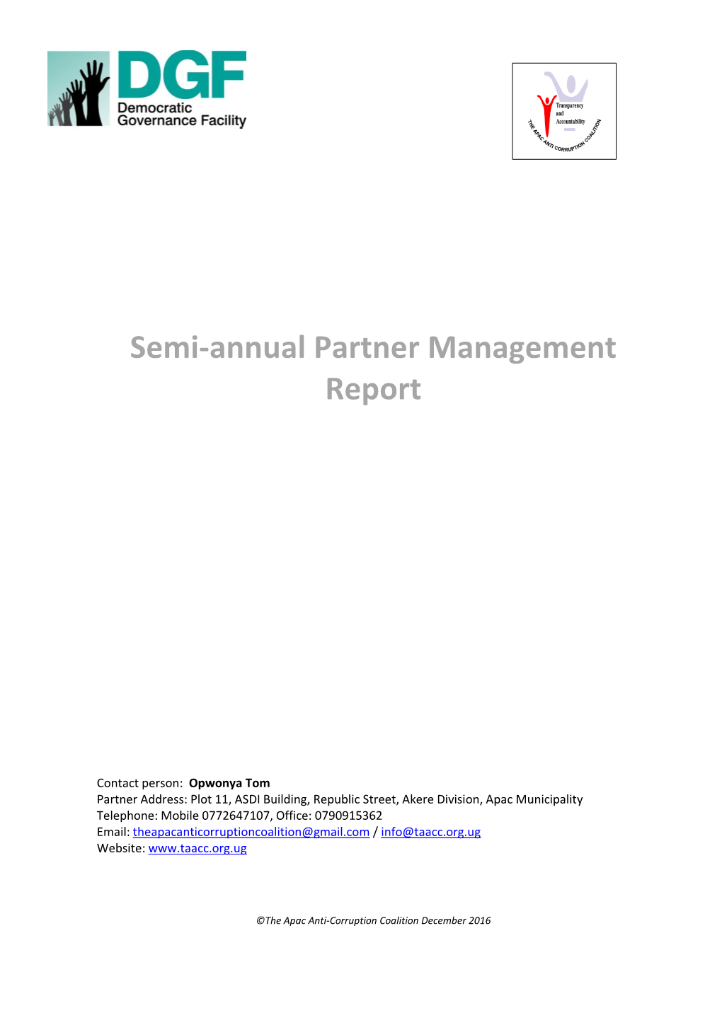 Semi-Annual Partner Management Report