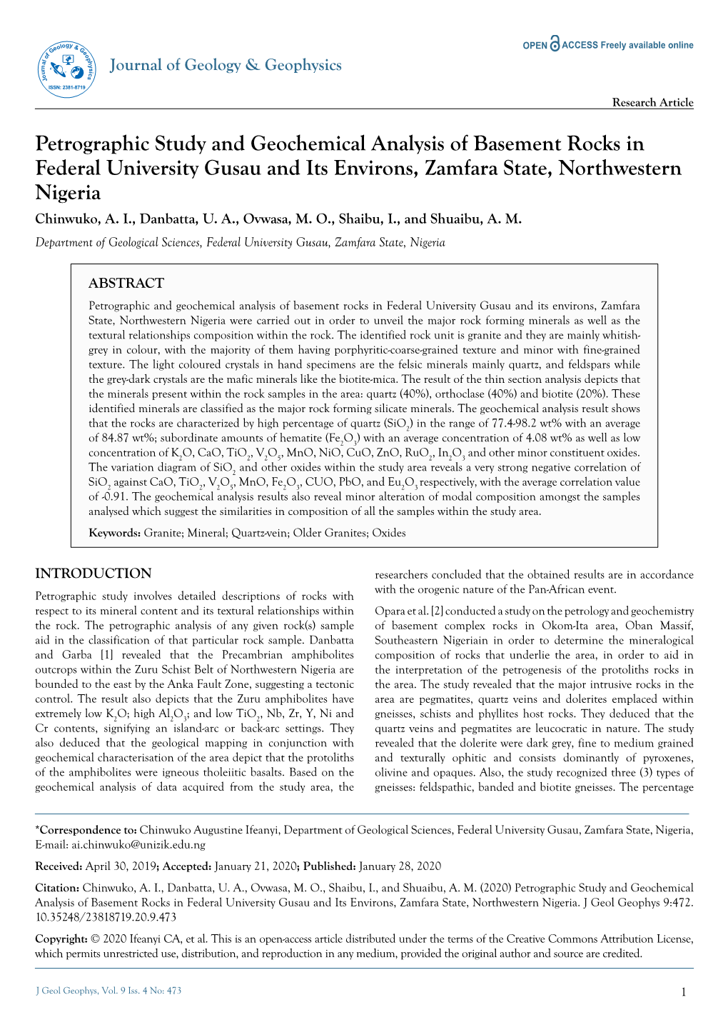 Petrographic Study and Geochemical Analysis of Basement Rocks in Federal University Gusau and Its Environs, Zamfara State, Northwestern Nigeria Chinwuko, A