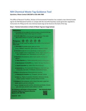 NIH Chemical Waste Tag Guidance Tool Questions, Please Contact ORF/DEP at 301-496-7990