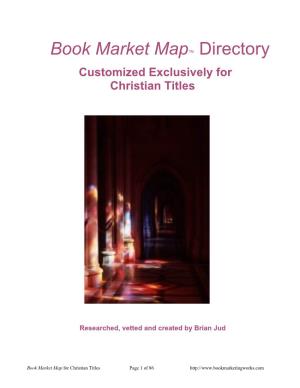 Book Market Map™ Directory Customized Exclusively for Christian Titles