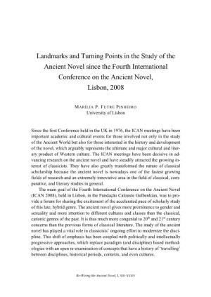 Landmarks and Turning Points in the Study of the Ancient Novel Since the Fourth International Conference on the Ancient Novel, Lisbon, 2008