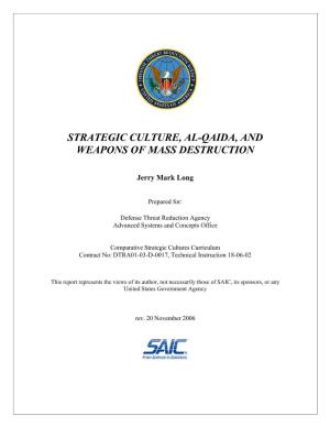 Strategic Culture, Al-Qaida, and Weapons of Mass Destruction