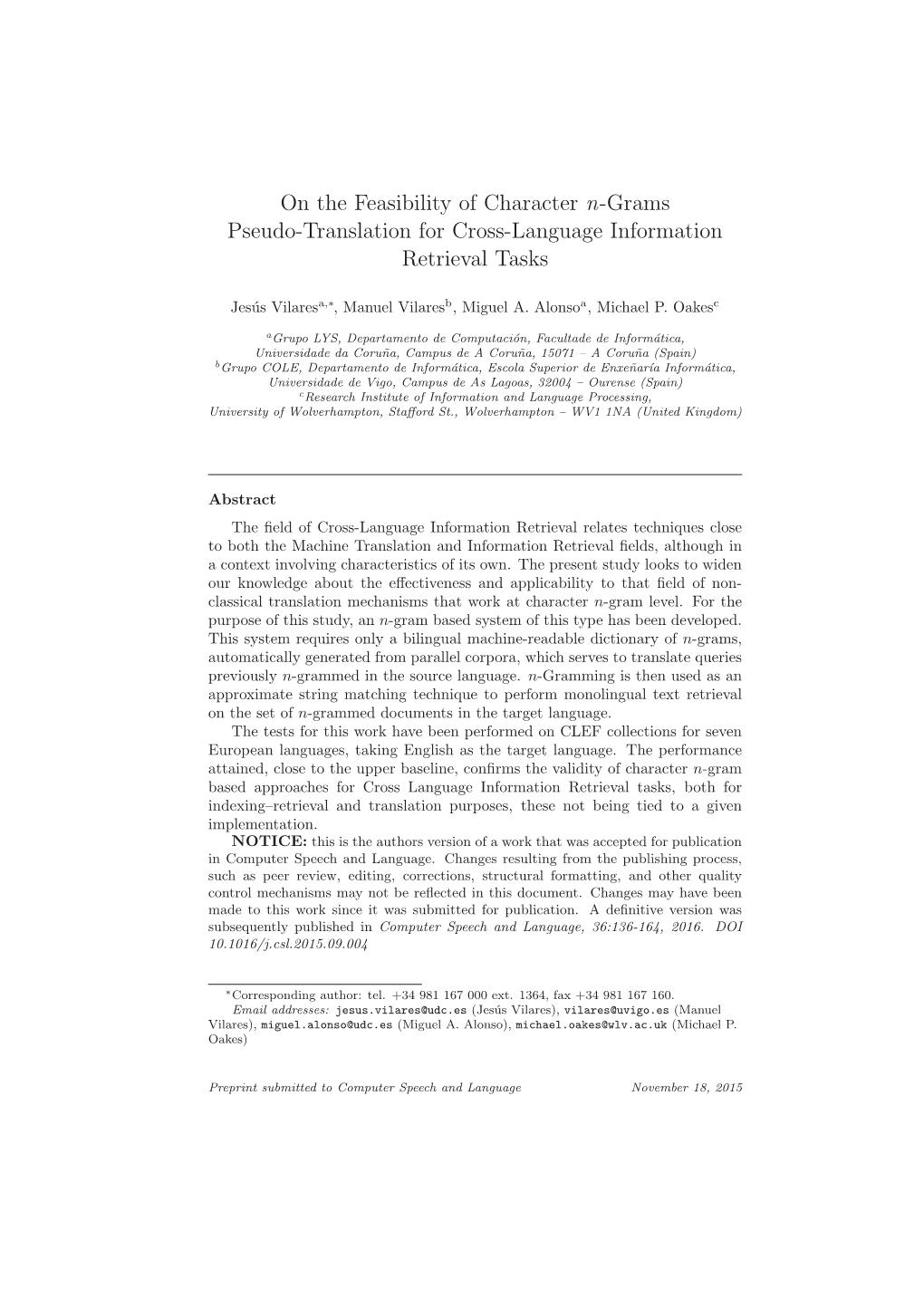 On the Feasibility of Character N-Grams Pseudo-Translation for Cross-Language Information Retrieval Tasks