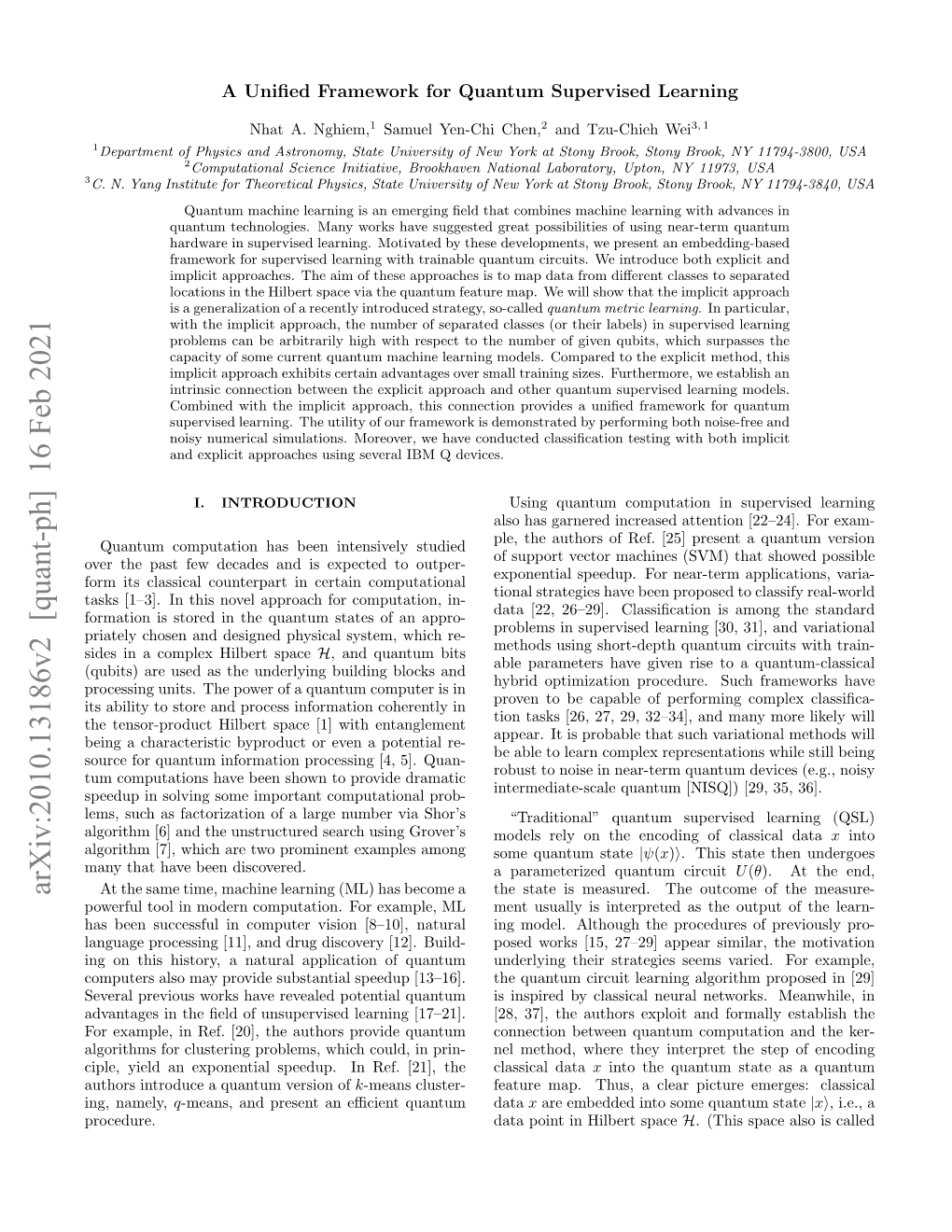 Arxiv:2010.13186V2 [Quant-Ph] 16 Feb 2021 at the Same Time, Machine Learning (ML) Has Become a the State Is Measured