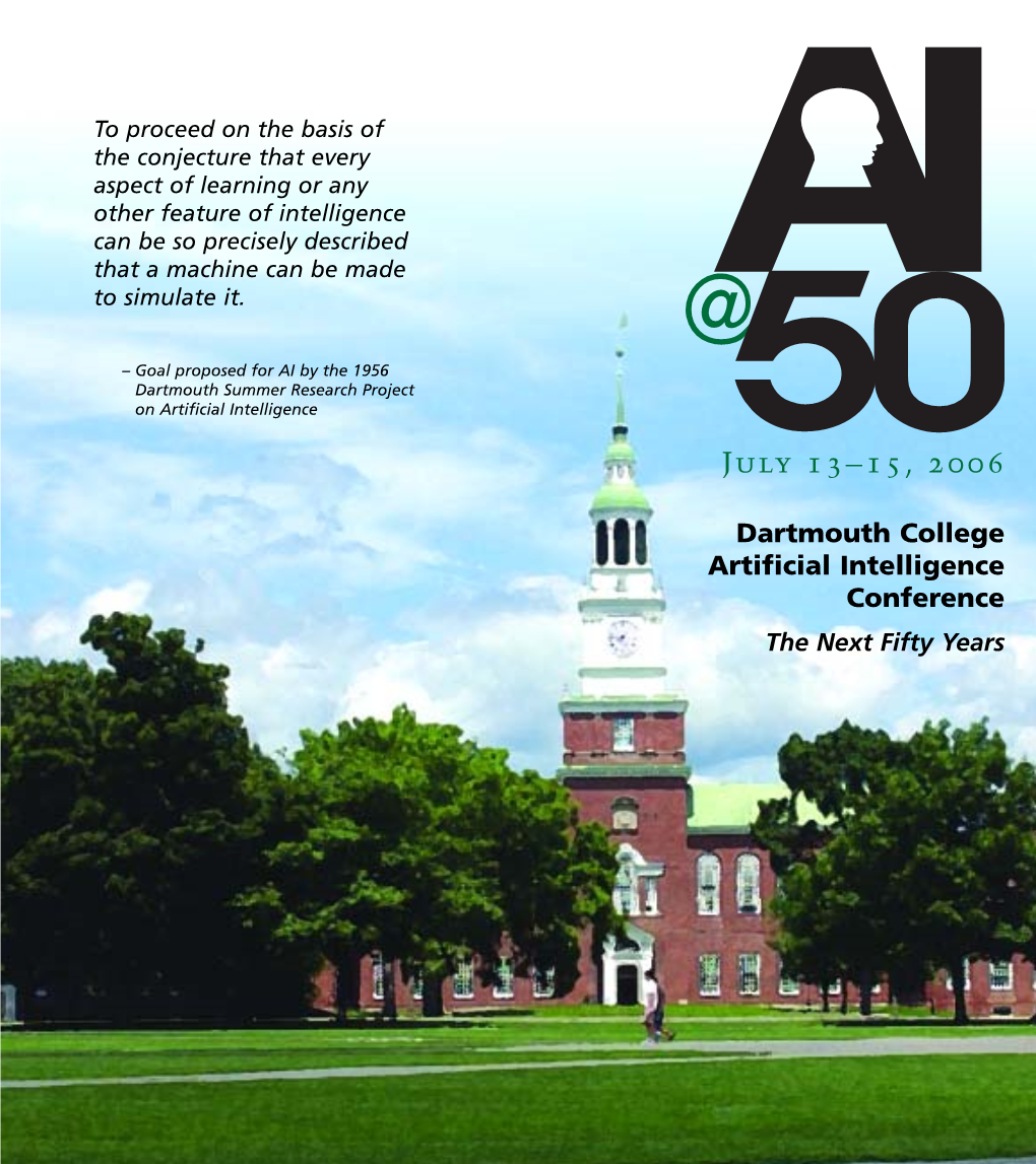 Dartmouth College Artificial Intelligence Conference the Next Fifty Years