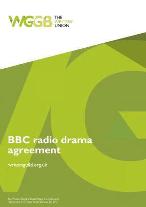 BBC Radio Drama Agreement Writersguild.Org.Uk