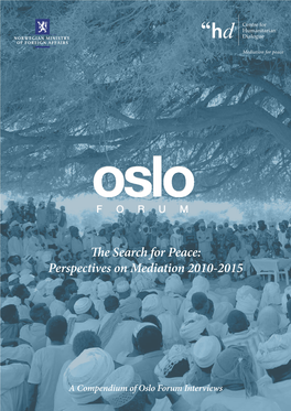 The Search for Peace: Perspectives on Mediation 2010-2015