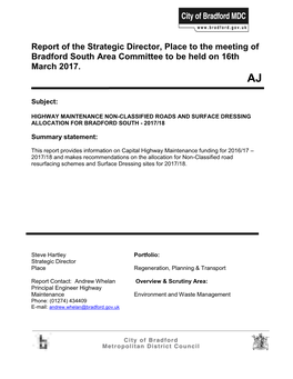 Highway Maintenance Non-Classified Roads and Surface Dressing Allocation for Bradford South - 2017/18