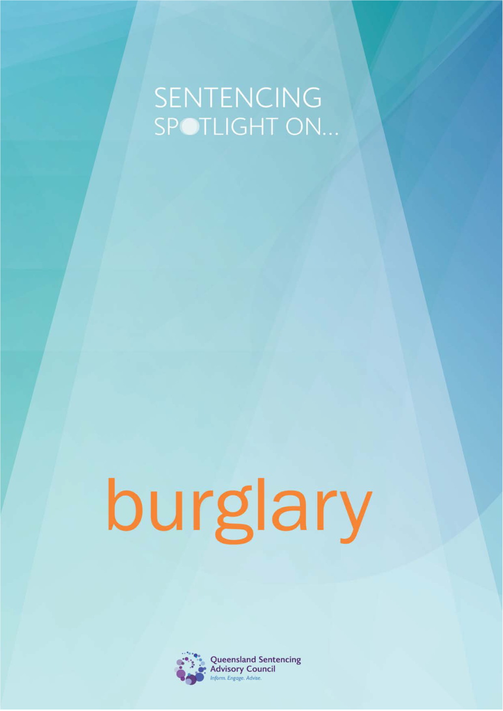 Sentencing Spotlight on Burglary