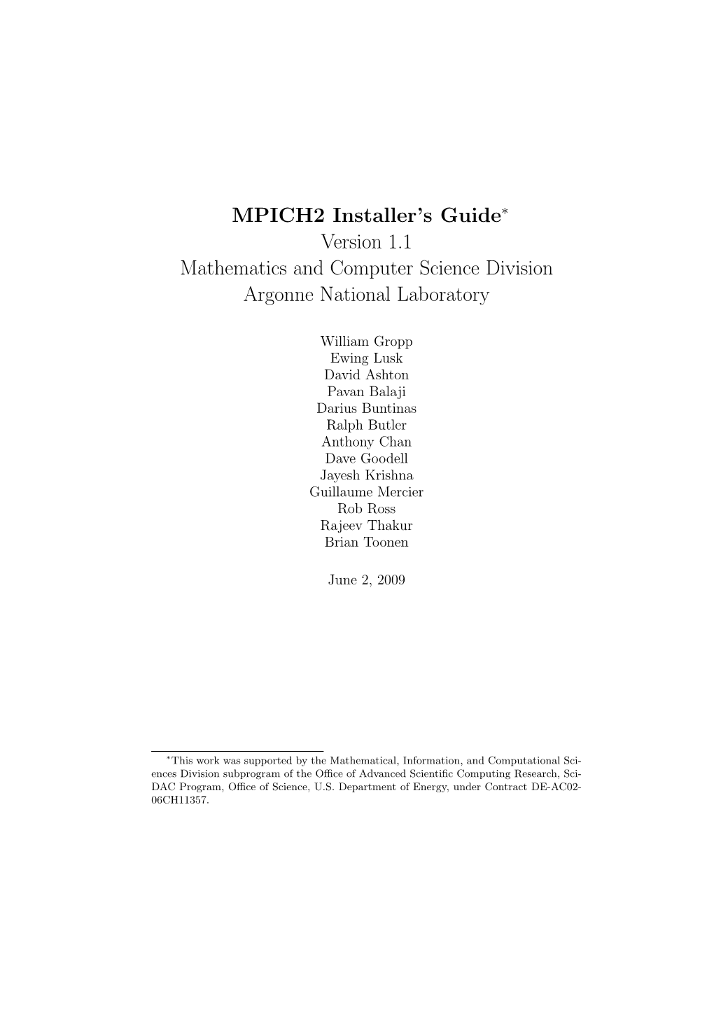 MPICH2 Installer's Guide∗ Version 1.1 Mathematics and Computer