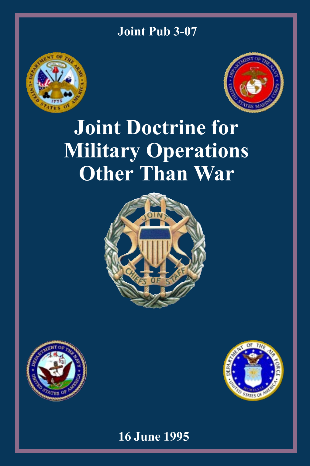 JP 3-07 Joint Doctrine for Military Operations Other Than