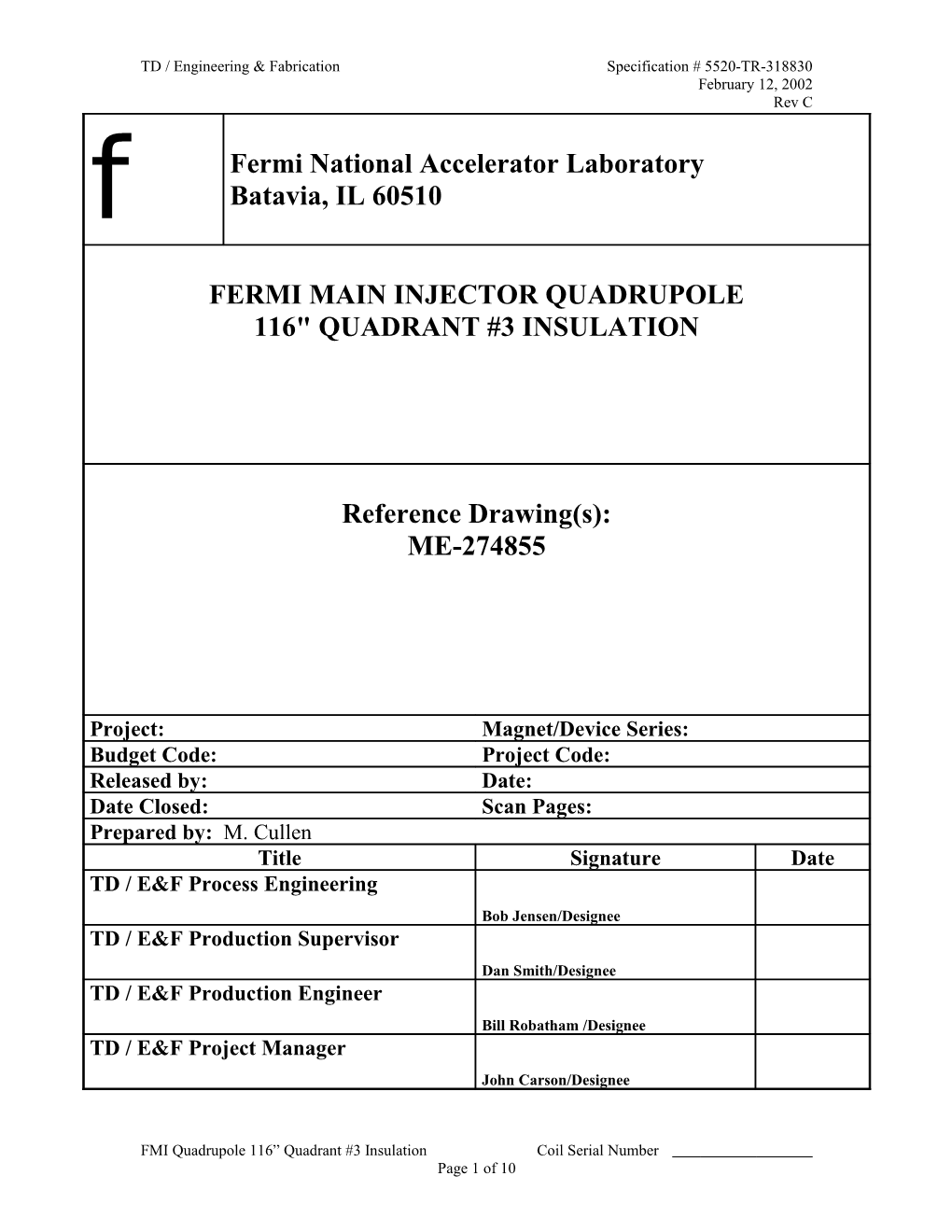 TD / Engineering & Fabrication Specification # 5520-TR-318830