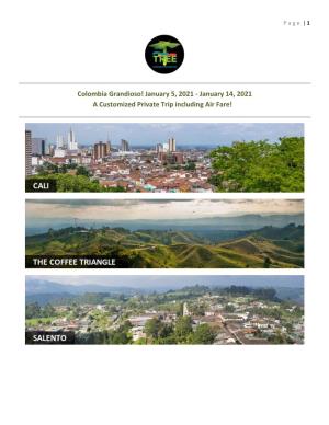 Colombia Grandioso! January 5, 2021 - January 14, 2021 a Customized Private Trip Including Air Fare!