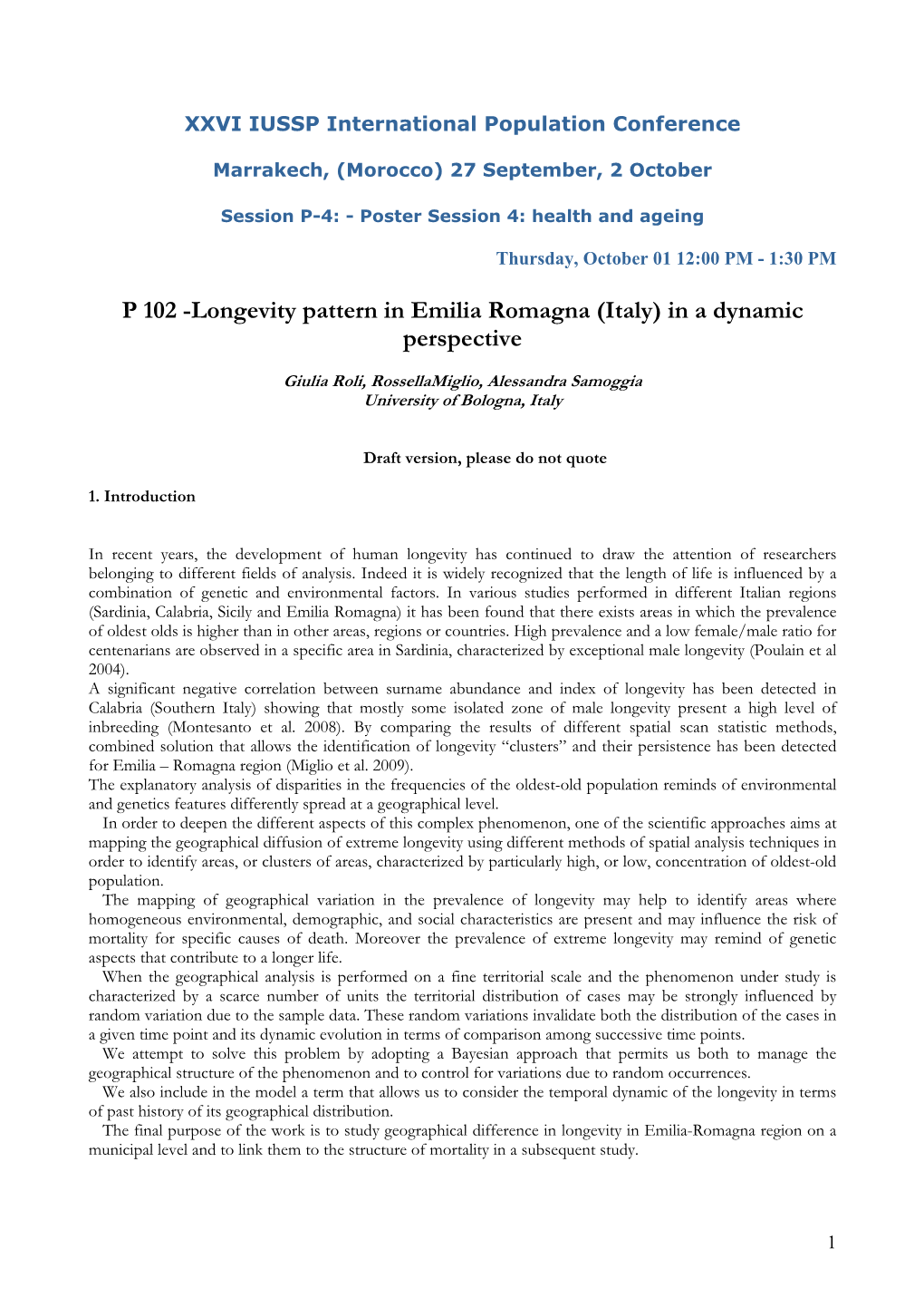 Longevity Pattern in Emilia Romagna (Italy) in a Dynamic Perspective