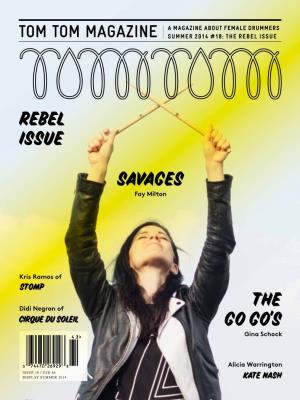 Rebel Issue Savages the Go Go's