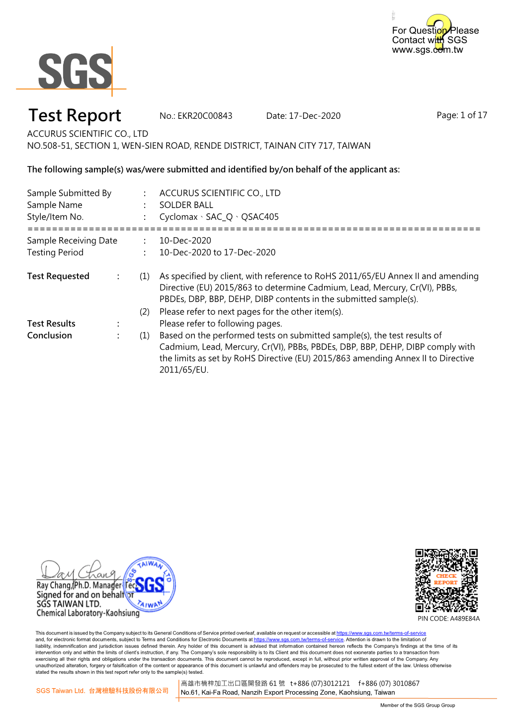 Test Report No.: EKR20C00843 Date: 17-Dec-2020 Page: 1 of 17 ACCURUS SCIENTIFIC CO., LTD NO.508-51, SECTION 1, WEN-SIEN ROAD, RENDE DISTRICT, TAINAN CITY 717, TAIWAN