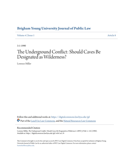 The Underground Conflict: Should Caves Be Designated As Wilderness?, 4 BYU J