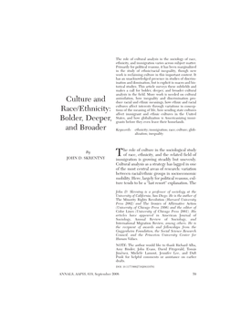 Culture and Race/Ethnicity: Bolder, Deeper, and Broader