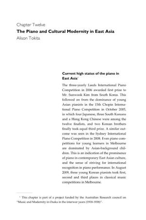 Chapter Twelve the Piano and Cultural Modernity in East Asia Alison Tokita