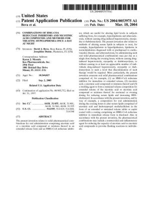 (12) Patent Application Publication (10) Pub. No.: US 2004/0053975A1 Bova Et Al