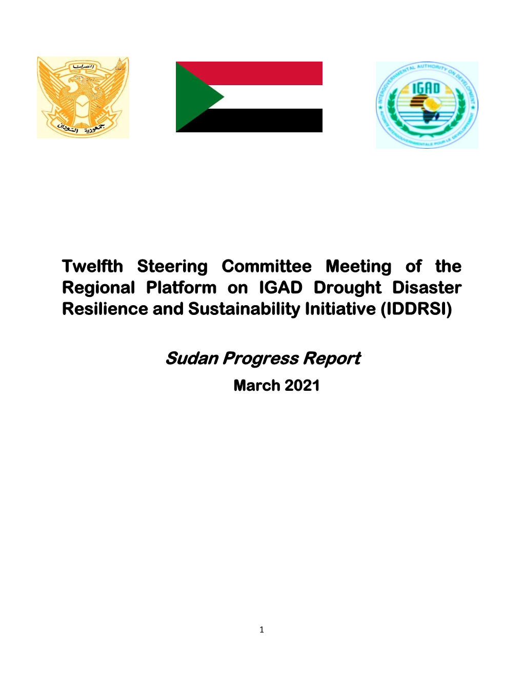 Sudan IDDRSI Progress Report 12Th IDDRSI PSC Meeting