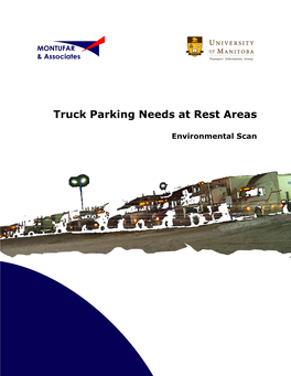 Environmental Scan for Truck Parking Needs at Rest Areas
