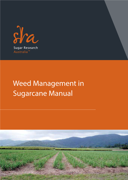 Weed Management in Sugarcane Manual Acknowledgements