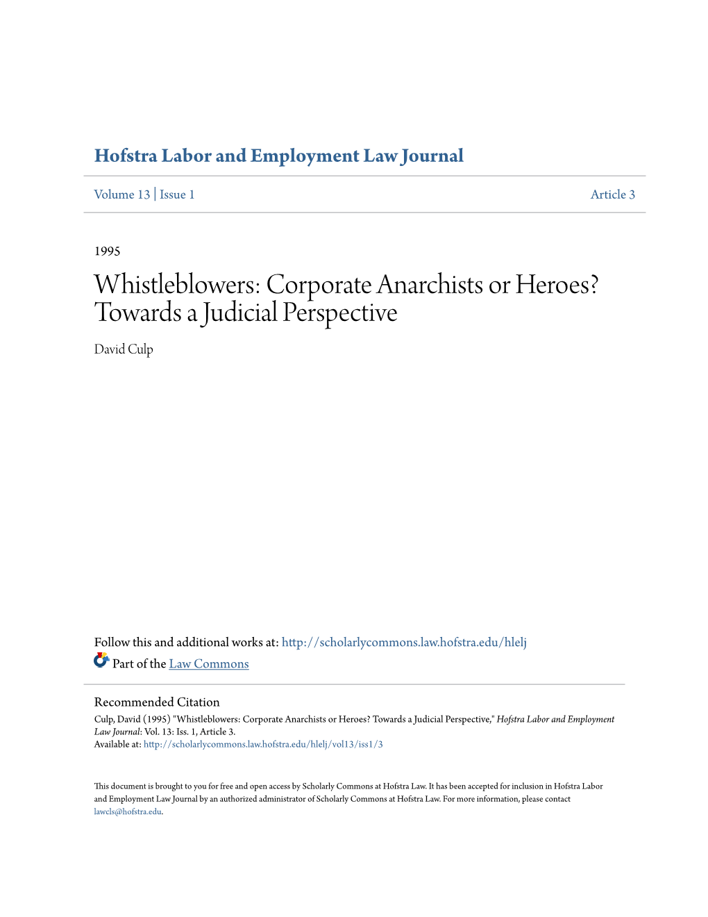 Whistleblowers: Corporate Anarchists Or Heroes? Towards a Judicial Perspective David Culp