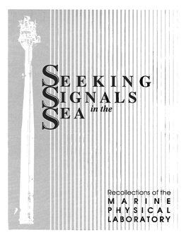 Seeking Signals in the Sea, Recollections Of