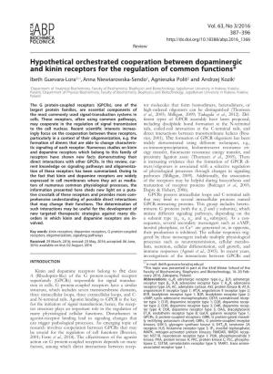 Hypothetical Orchestrated Cooperation Between Dopaminergic and Kinin Receptors for the Regulation of Common Functions*