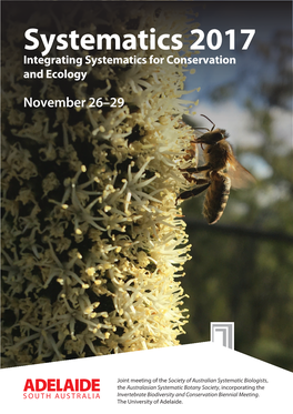 Systematics 2017 Integrating Systematics for Conservation and Ecology