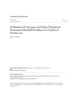 Arbitration of Grievance and Salary Disputes in Professional Baseball Evolution of a System of Private Law Mark L