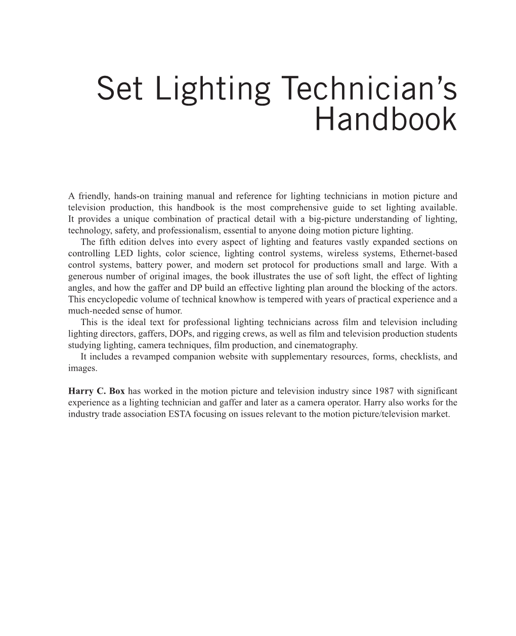 Set Lighting Technician's; Film Lighting Equipment, Practice,; Fifth