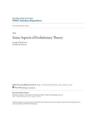 Some Aspects of Evolutionary Theory George M