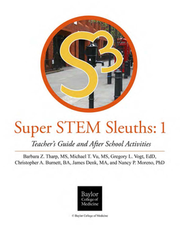 Super STEM Sleuths: 1 Teacher's Guide and After School Activities
