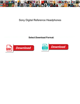 Sony Digital Reference Headphones