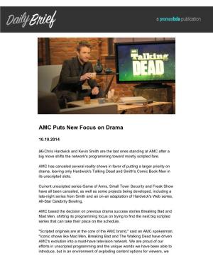 AMC Puts New Focus on Drama